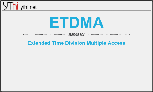 What does ETDMA mean? What is the full form of ETDMA?