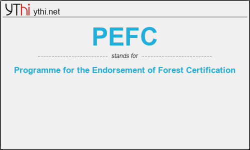 What does PEFC mean? What is the full form of PEFC?