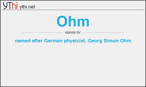 What does OHM mean? What is the full form of OHM?