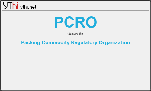 What does PCRO mean? What is the full form of PCRO?