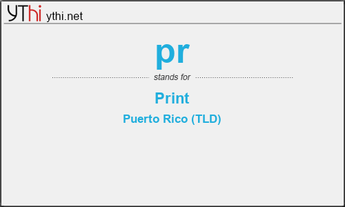 What does PR mean? What is the full form of PR?