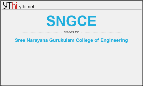 What does SNGCE mean? What is the full form of SNGCE?