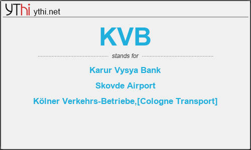 What does KVB mean? What is the full form of KVB?