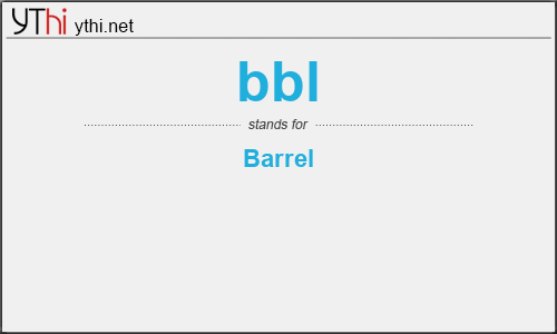 What does BBL mean? What is the full form of BBL?