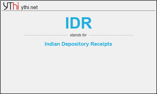 What does IDR mean? What is the full form of IDR?