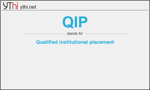 What does QIP mean? What is the full form of QIP?