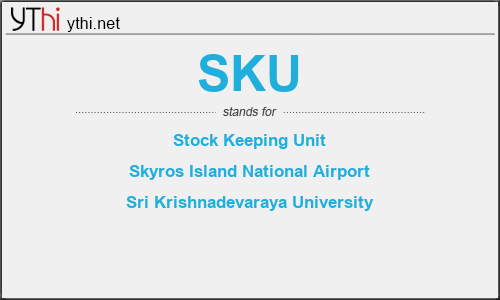 What does SKU mean? What is the full form of SKU?
