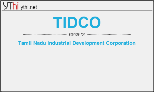 What does TIDCO mean? What is the full form of TIDCO?