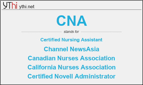 What does CNA mean? What is the full form of CNA?