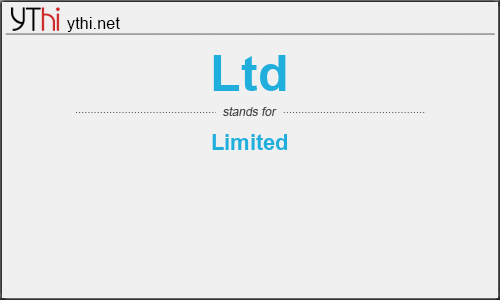 What does LTD mean? What is the full form of LTD?