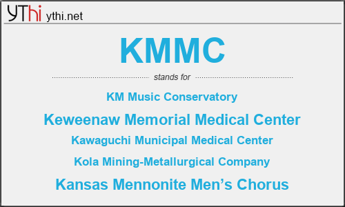 What does KMMC mean? What is the full form of KMMC?