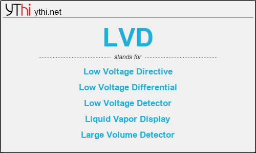 What does LVD mean? What is the full form of LVD?