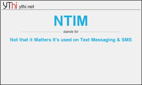 What does NTIM mean? What is the full form of NTIM?