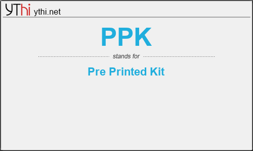 What does PPK mean? What is the full form of PPK?