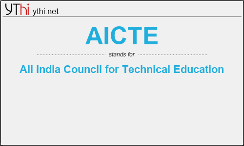 What does AICTE mean? What is the full form of AICTE?