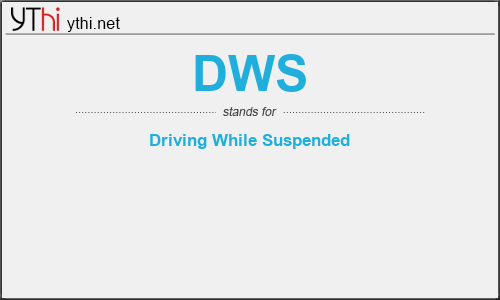 What does DWS mean? What is the full form of DWS?