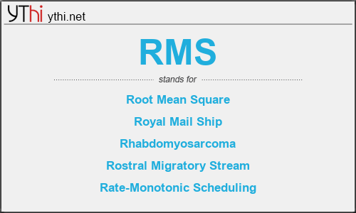 What does RMS mean? What is the full form of RMS?