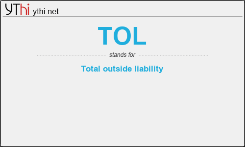 What does TOL mean? What is the full form of TOL?