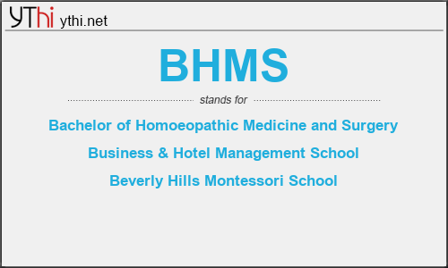 What does BHMS mean? What is the full form of BHMS?