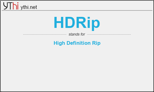 What does HDRIP mean? What is the full form of HDRIP?