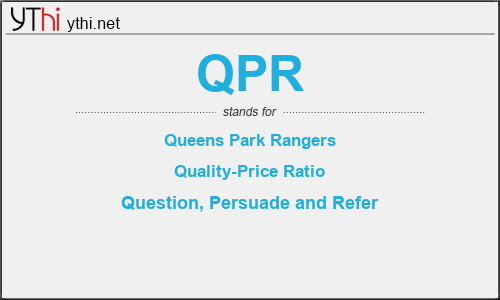 What does QPR mean? What is the full form of QPR?
