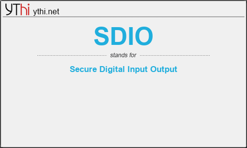What does SDIO mean? What is the full form of SDIO?
