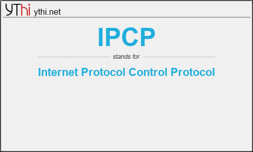 What does IPCP mean? What is the full form of IPCP?