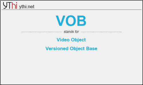 What does VOB mean? What is the full form of VOB?