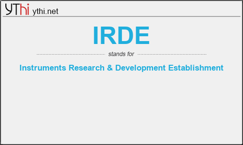 What does IRDE mean? What is the full form of IRDE?