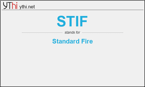 What does STIF mean? What is the full form of STIF?