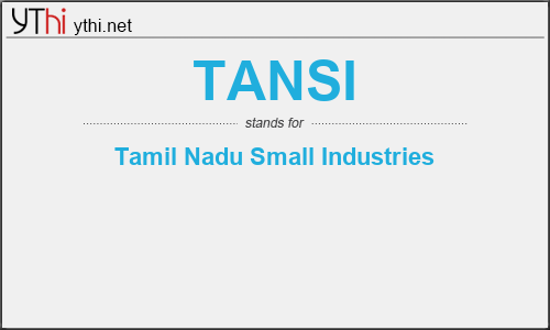 What does TANSI mean? What is the full form of TANSI?