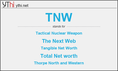What does TNW mean? What is the full form of TNW?