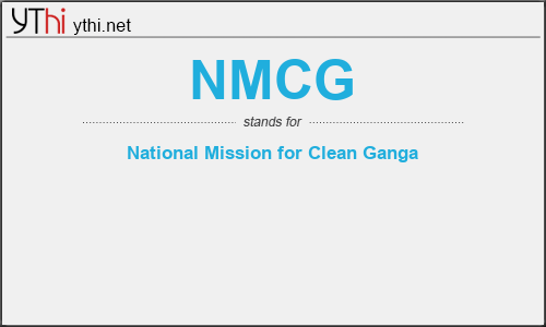 What does NMCG mean? What is the full form of NMCG?