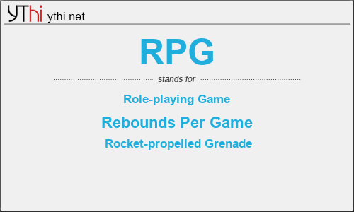 What does RPG mean? What is the full form of RPG?