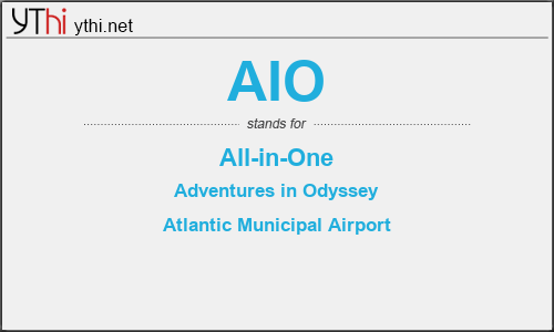 What does AIO mean? What is the full form of AIO?