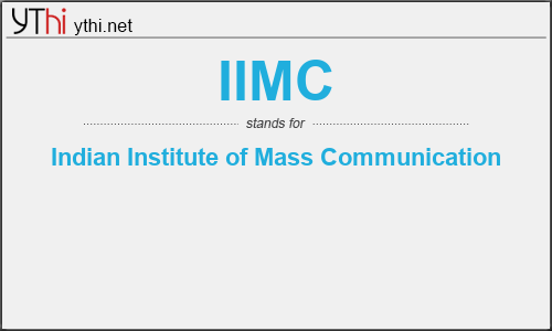 What does IIMC mean? What is the full form of IIMC?