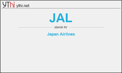 What does JAL mean? What is the full form of JAL?