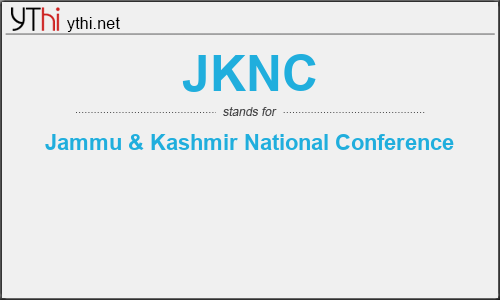 What does JKNC mean? What is the full form of JKNC?