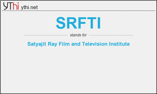 What does SRFTI mean? What is the full form of SRFTI?