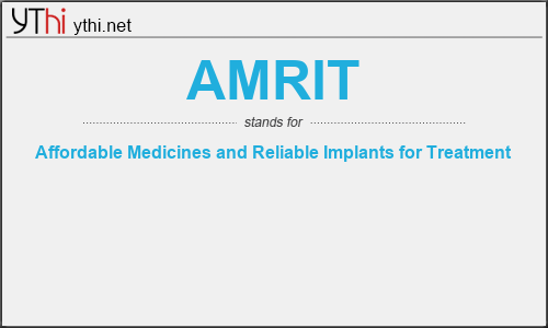 What does AMRIT mean? What is the full form of AMRIT?