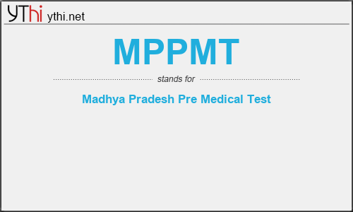 What does MPPMT mean? What is the full form of MPPMT?