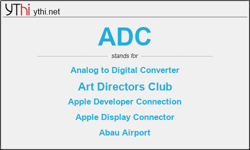 What does ADC mean? What is the full form of ADC?