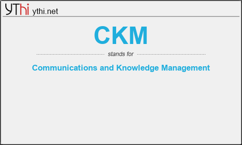 What does CKM mean? What is the full form of CKM?