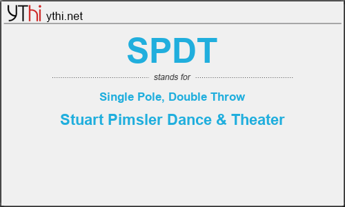 What does SPDT mean? What is the full form of SPDT?