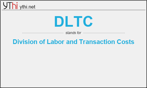 What does DLTC mean? What is the full form of DLTC?