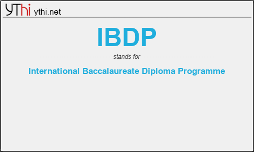 What does IBDP mean? What is the full form of IBDP?