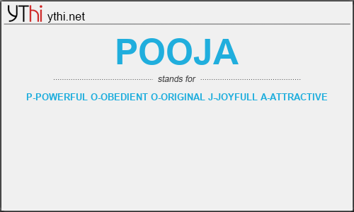 What does POOJA mean? What is the full form of POOJA?