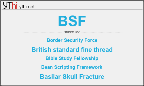 What does BSF mean? What is the full form of BSF?