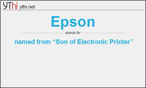 What does EPSON mean? What is the full form of EPSON?