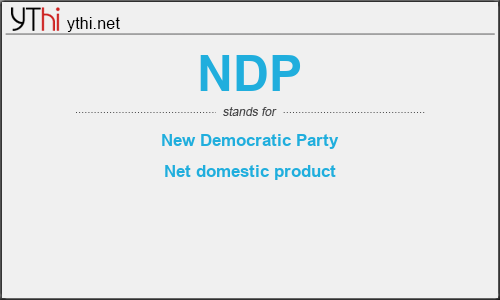 What does NDP mean? What is the full form of NDP?